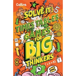 Solve it Times Table Games for Big Thinkers (ISBN: 9780008599515)
