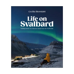 Life on Svalbard (ISBN: 9780744095098)