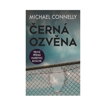 Černá ozvěna - Connelly Michael