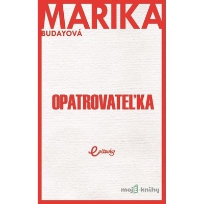 Opatrovateľka - Marika Budayová