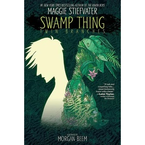 Swamp Thing Twin Branches (ISBN: 9781401293239)