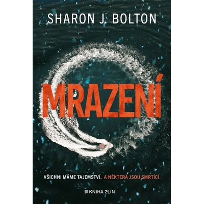 Mrazení - Sharon J. Boltonová
