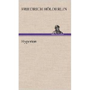 Hyperion | Friedrich Hölderlin (2012)
