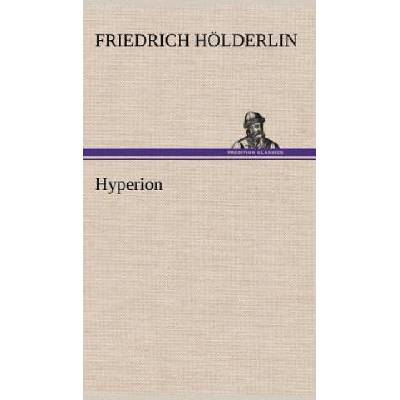 Hyperion | Friedrich Hölderlin