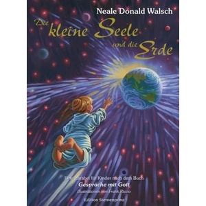 Die kleine Seele und die Erde | Neale Donald Walsch, Frank Riccio, Hans J. Maurer (2005)