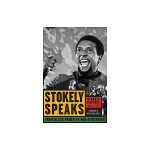 Stokely Speaks | Stokely Carmichael (ISBN: 9781556526497)