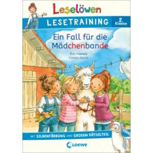 Leselöwen Lesetraining 2. Klasse - Ein Fall für die Mädchenbande | Carola Sturm, Stefan Lohr, Katrin Merle (ISBN: 9783743210615)