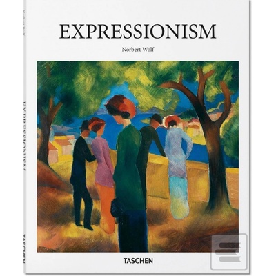 Expressionism - Norbert Wolf - Hardcover