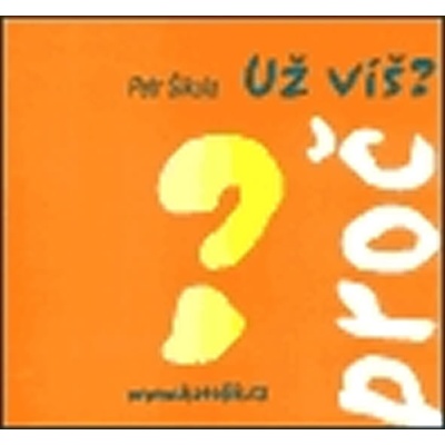 Už víš? - Petr Šikula