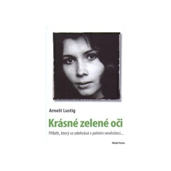 Krásné zelené oči – Lustig Arnošt
