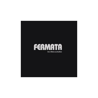 Fermata - Live v Klube za zrkadlom Digipack CD