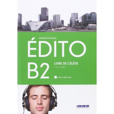 EDITO B2 ELEVE+CD+DVD | Myriam Abou-Samra, Cécile Pinson, Marion Perrard, Elodie Heu