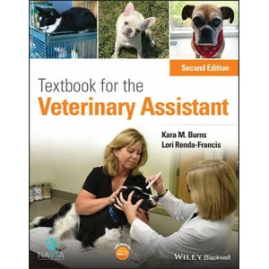 Textbook for the Veterinary Assistant | Kara Burns, Lori Renda-Francis (ISBN: 9781119565314)