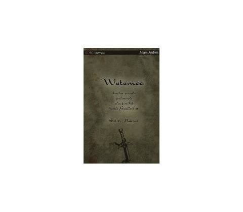 Wetemaa 4 : Návrat