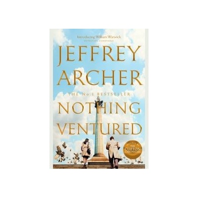 Nothing Ventured - Jeffrey Archer