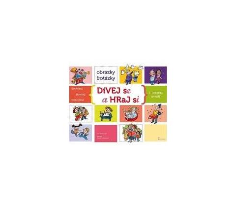 Dívej se a hraj si