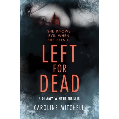 Left for Dead Mitchell Caroline