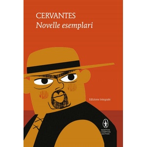 Novelle esemplari | Miguel de Cervantes (2021)