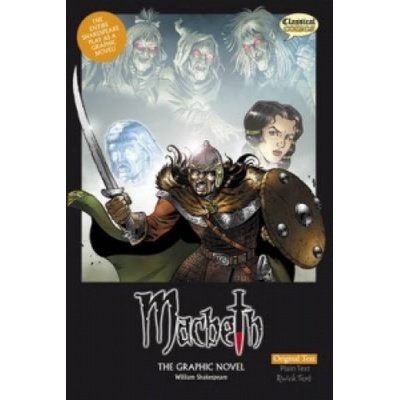 Macbeth the Graphic Novel - William Shakespeare