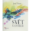 Svět v ústech