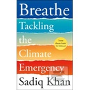 Breathe - Sadiq Khan