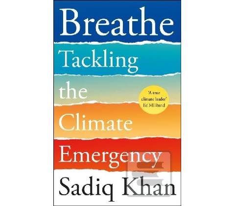 Breathe - Sadiq Khan