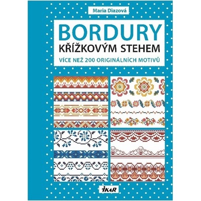 Bordury křížkovým stehem - Maria Diazová