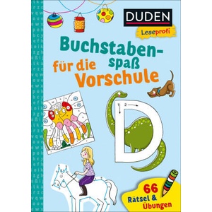 Duden Leseprofi - Buchstabenspaß für die Vorschule | Lucie Göpfert, Isabel Große Holtforth (ISBN: 9783737336529)