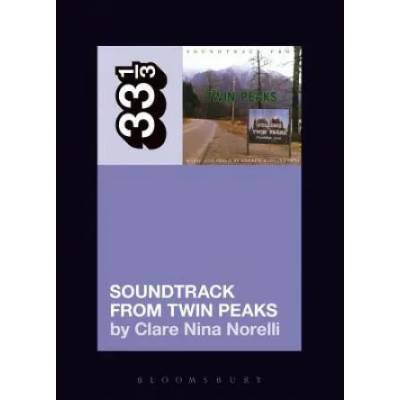 Angelo Badalamenti's Soundtrack from Twin Peaks | Clare Nina Norelli