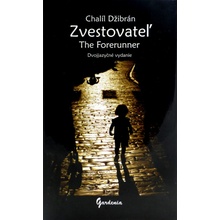 Zvestovateľ The Forerunner