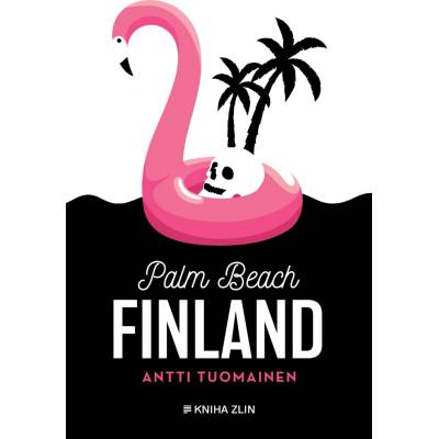 Palm Beach Finland - Antti Tuomainen