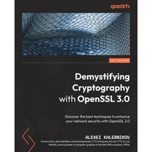 Demystifying Cryptography with OpenSSL 3.0