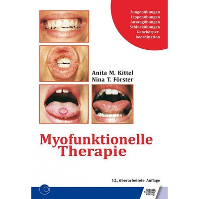 Myofunktionelle Therapie Nina T. Förster