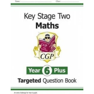 New KS2 Maths Targeted Question Book: Challenging Maths - Year 6 Stretch (ISBN: 9781782945826)