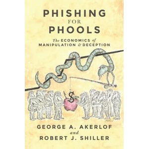 Phishing for Phools (ISBN: 9780691173023)