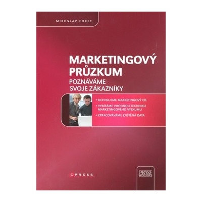 Marketingový průzkum - Miroslav Foret