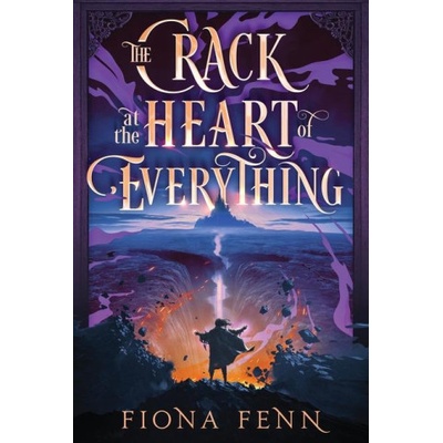 The Crack at the Heart of Everything | Fiona Fenn