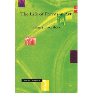 Life Forms in Art | Henri Focillon (ISBN: 9780942299571)