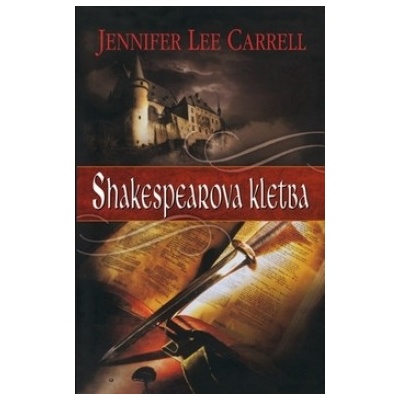 Shakespearova kletba - Jennifer Lee Carrell