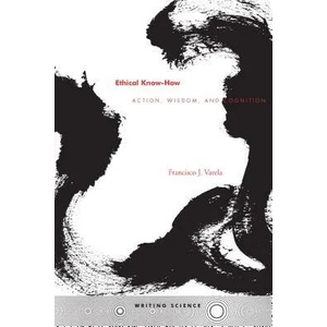 Ethical Know-How (ISBN: 9780804730334)