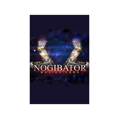 Nogibator: Way Of Legs