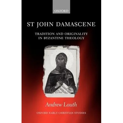 St John Damascene | Andrew Louth