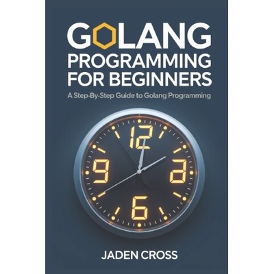 Golang Programming For Beginners