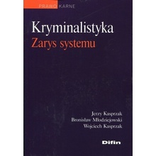 Kryminalistyka Zarys systemu