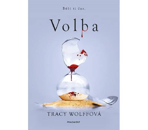 Volba - Tracy Wolff