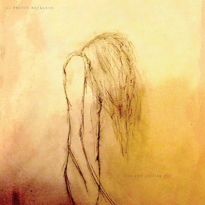 PRETTY RECKLESS - WHO YOU SELLING FOR CD