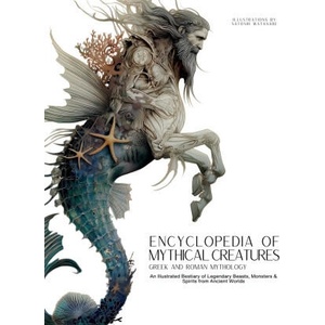 Encyclopedia of Mythical Creatures - Greek and Roman Mythology (ISBN: 9786598718893)