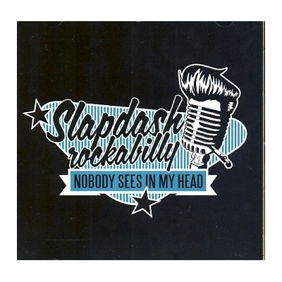Slapdash - Nobody sees in my head