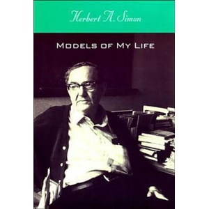 Models of My Life | Herbert A. Simon (1996)