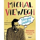 Děravé paměti - Šedesát báječných let pod psa - Viewegh Michal